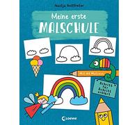 Loewe Kreativ N Meine erste Malschule: Mit 44 Motiven. Schritt für Schri (Relié)