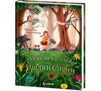 Loewe Vorlesebü Mein Märchenschatz der Brüder Grimm: Zauberhaft illustri (Relié)