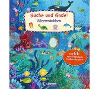Loewe Wimmelbüc Suche und finde - Meermädchen: Kindgerechte Suchaufgabe (Poche)