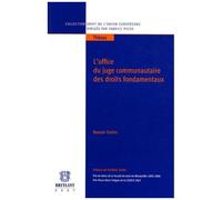 L'office Du Juge Communautaire Des Droits Fondamentaux