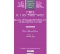 L'office du juge constitutionnel Charles-Edouard Senac (Auteur)