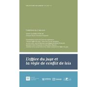 L'office Du Juge Et La Règle De Conflit De Lois - Conférence Du 17 Mai 2021, Cour De Cassation