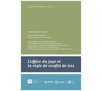 L'office Du Juge Et La Règle De Conflit De Lois - Conférence Du 17 Mai 2021, Cour De Cassation