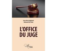 L'office du juge - Irène-Marie Hadjimalis - L'harmattan - broché - Etude