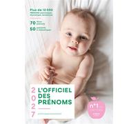 L'Officiel des prénoms 2027 - Stéphanie Rapoport - First - broché - Guide