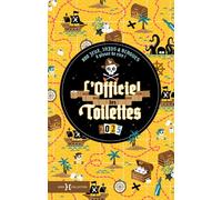 L'Officiel des toilettes 2025 - Walter Cosette - Hors Collection - broché - Anthologie