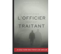 L'officier traitant: roman d'espionnage