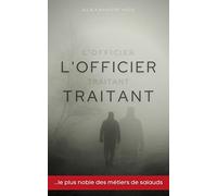 L'officier traitant: roman d'espionnage
