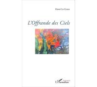 L'Offrande des ciels - Henri Le Guen-Kâpras - L'harmattan - broché - Poésie