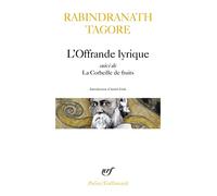 L'Offrande lyrique / La Corbeille de fruits – Gallimard