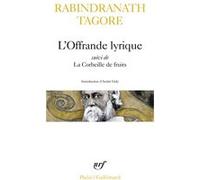 L'Offrande lyrique / La Corbeille de fruits – Gallimard