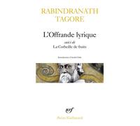 L'Offrande lyrique / La Corbeille de fruits – Gallimard