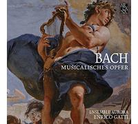 L'Offrande musicale (Musicalisches Opfer) – Arcana