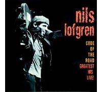 Lofgren, Nils - Code of The Road-Greatest Hits Live