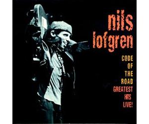 Lofgren, Nils - Code of The Road-Greatest Hits Live
