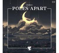 LOFI GIRL PRESENTS : POLES APART Vinyle