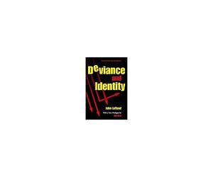 Lofland, J: Deviance And Identity