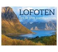 Lofoten - Îles de rêve norvégiennes (Calendrier mural 2026 DIN A3 vertical), CALVENDO calendrier mensuel: Les îles Lofoten sont un paradis arctique où ... sauvage rencontre la magie du Grand Nord