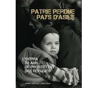 Collectif – L'Ofpra, 70 ans de protection des réfugiés – Broché