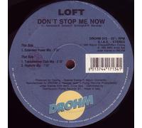 Loft - Don't Stop Me Now