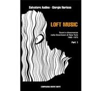 Loft Music Part. I Suoni e dissonanze nella Downtown di New York - Giorgio Nurisso - Amazon Digital Services LLC KDP - Livre en Anglais Giorgio NurissoGiorgio Nurisso (Auteur)