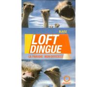 Loftdingue La parodie non officielle - Blaise - Pauvert - broché - Roman