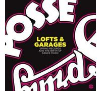 Lofts and Garages Spring Records And The Birth Of Dance Music
