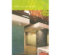 Lofts - Vivre et travailler
