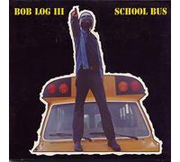 CD – Log, Bob III - School Bus