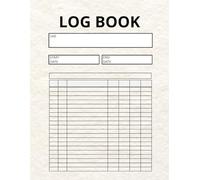 Log Book: 7-Column, Large Multipurpose Record Keeper for Mileage, Orders, Daily Activity, Time Tracking, Inventory, Income, Expenses, and More- 8.5” ... and 100 Numbered Log Pages: Design: Stone