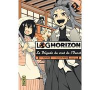 Log Horizon la brigade du vent de l'ouest - Tome 5