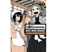 Log Horizon - La Brigade du Vent d'Ouest. Volume 5