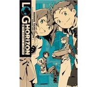 Log Horizon, Vol. 2 | Mamare Touno Mamare Touno (Auteur)
