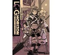 Log Horizon, Vol. 3 (Novel): Game'S End, Part 1 (Paperback) Mamare Touno, (Auteur)