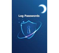 log password: Stay safe, stay organized - and never lose a password again.