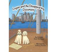Logan and the Disappearing Document: A Magic Bone Adventure