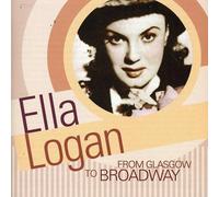 Ella Logan – From Glasgow to Broadway – Sepia