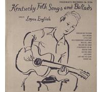 Logan English - Kentucky Folk Songs and Ballads