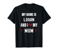 Logan I Love My Mum, Jolie fête des mères personnelle T-Shirt