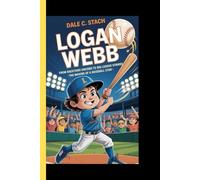 LOGAN WEBB: From Backyard dreams to big league strikes-The making of a baseball Star