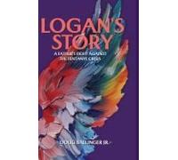 Logan's Story: A Father's Fight Against The Fentanyl Crisis