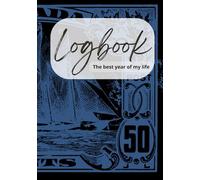 Logbook: The best year of my life