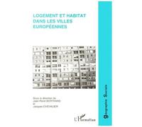 Logement Et Habitat Dans Les Villes Europeennes