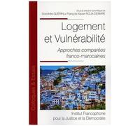 Logement Et Vulnérabilité - Approches Comparées Franco-Marocaines