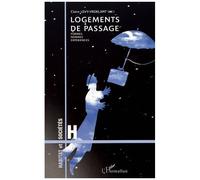 Logements De Passage - Formes, Normes, Expériences