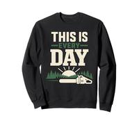 Logger for Life Logging L'enregistrement du Mode de Vie n'est Pas Une Phase Sweatshirt