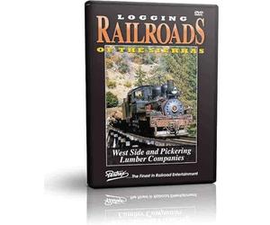 Logging Railroads of the Sierras - West Side and Pickering Lumber