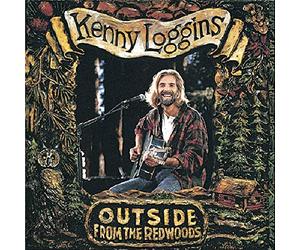 Loggins, Kenny - Outside-from the Redwoods