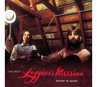 Loggins & Messina - The Best: Loggins & Messina Sittin'