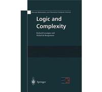 Logic And Complexity (Discrete Mathematics And Theoretical Computer Science) (Paperback) Richard Lassaigne, Michel De Rougemont (Auteur)